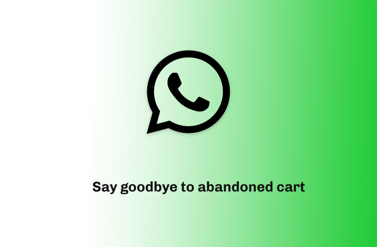 WhatsApp Wonders: How to Reclaim Lost Sales and Boost Your Bottom Line